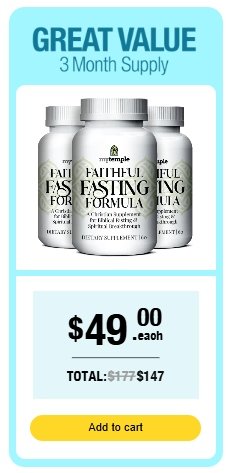 Faithful Fasting Formula Buy 3 Bottles